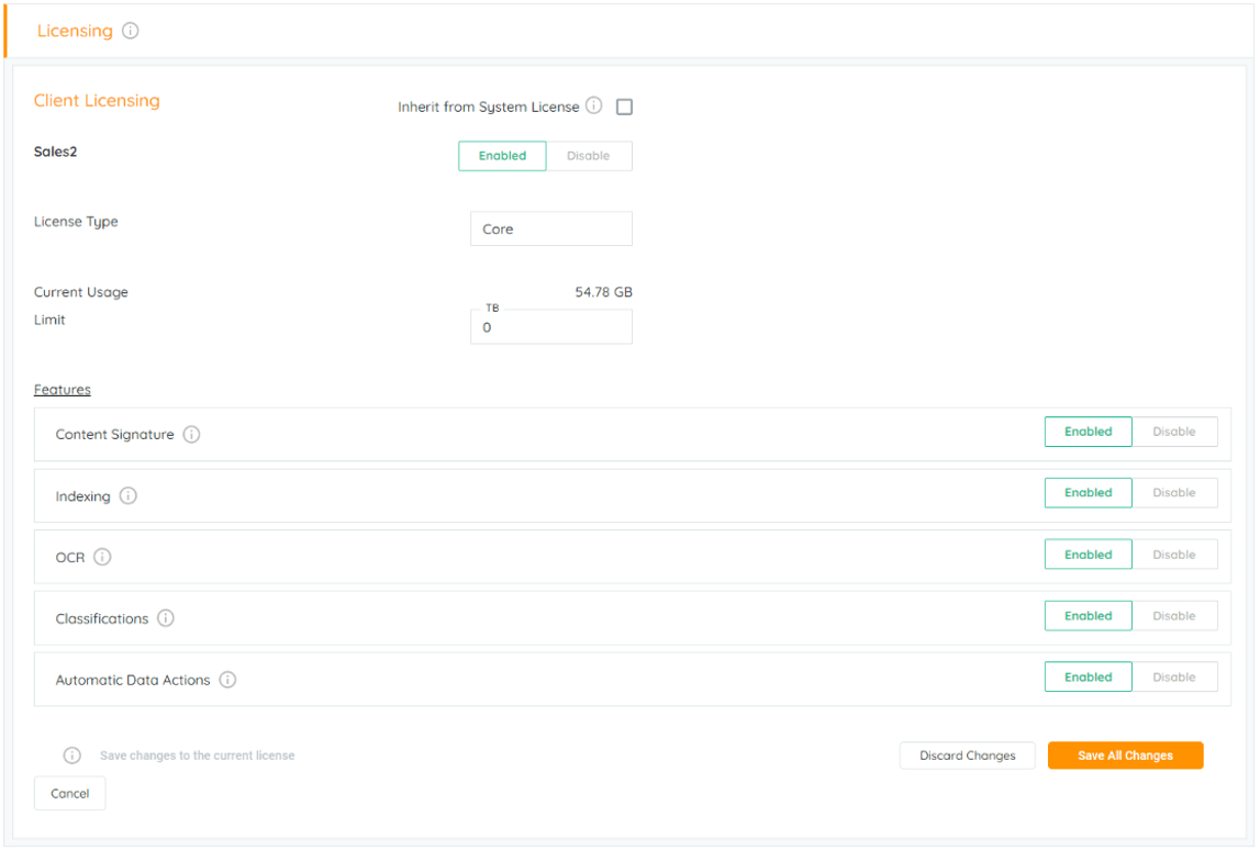 At any point in time, one can only change the license settings for their corresponding sub-Client...