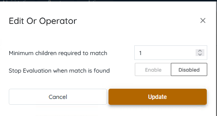By clicking on the GEAR icon on the OR, you can define the rules for the OR