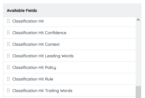 The 6 Classification Hit Fields: classification Hit Trailing Words – File content that appears just after the content t...
