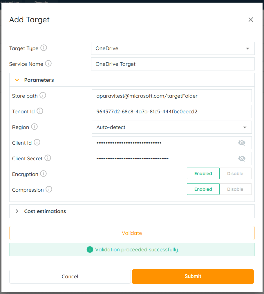 Once the system has completed validation with the OneDrive target service, the Submit button will...